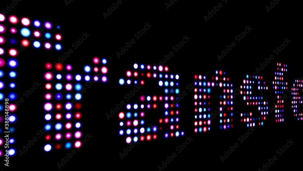 Transfer colorful led text over black Transfer colorful led text over black