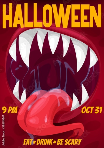 Halloween night horror party vector poster of screaming monster with vampire mouth, teeth and fangs, snake forked tongue and saliva drops. Spooky alien beast or devil creature cartoon invitation flyer