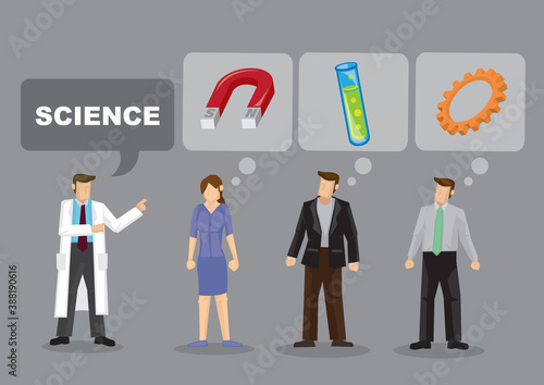 Cartoon man said abour science and others are unsure what he is refering to.