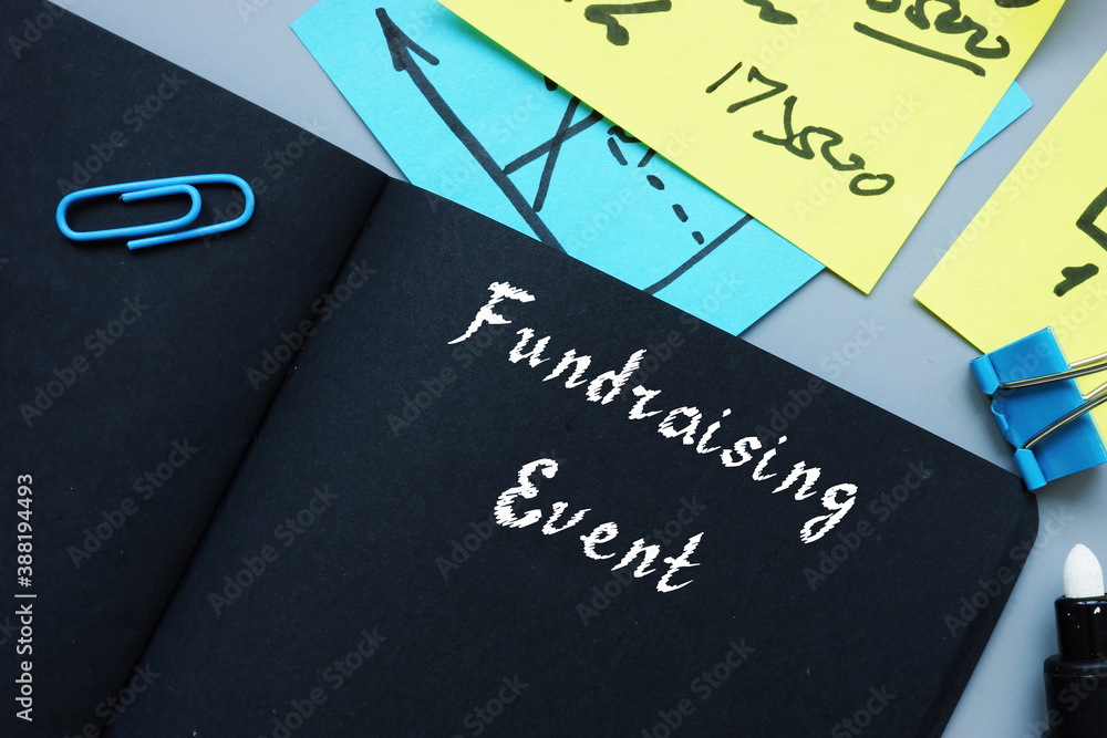 Business concept meaning Fundraising Event with phrase on the page. Business concept meaning Fundraising Event with phrase on the page.
