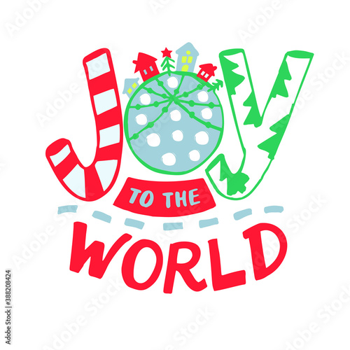 Hand lettering with Bible verse Joy to the world.