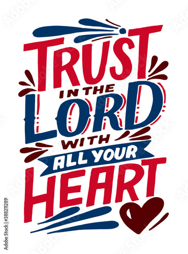 Hand lettering and Bible Verse Trust in the Lord with all your heart.