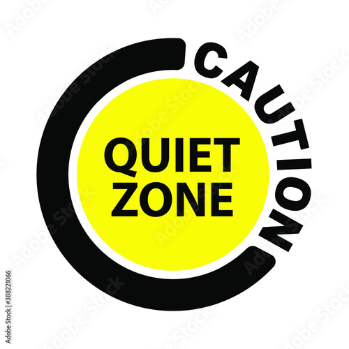 quiet zone sign