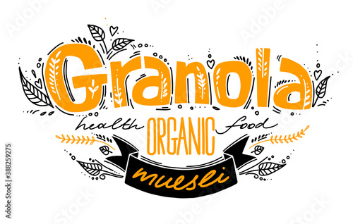 Granola vector logo template with handwritten calligraphy lettering composition and ribbon in doodle style. Muesli, organic health food concept.