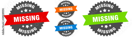 missing sign. round ribbon label set. Seal