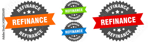 refinance sign. round ribbon label set. Seal