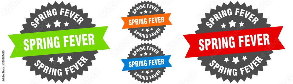 spring fever sign. round ribbon label set. Seal spring fever sign. round ribbon label set. Seal
