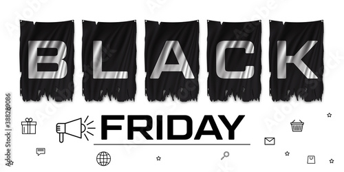 Black Friday on torn flags. Advertising banner for the worldwide sale holiday.