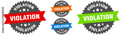 violation sign. round ribbon label set. Seal