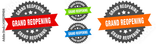 grand reopening sign. round ribbon label set. Seal