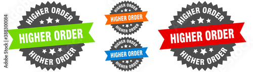 higher order sign. round ribbon label set. Seal