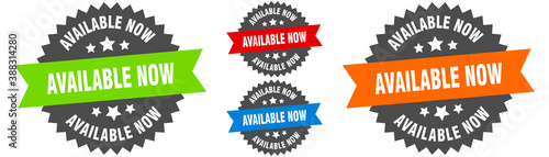 available now sign. round ribbon label set. Seal