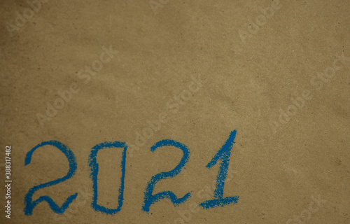 Handwritten by chalk number of New year 2021. Top view