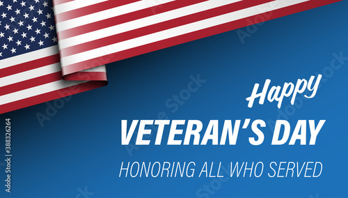 United States Veterans Day celebrate banner with waving american national flag and text Happy Veterans Day on color background