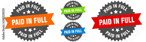 paid in full sign. round ribbon label set. Seal