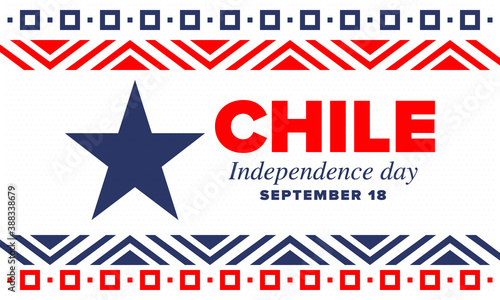 Chile Independence Day. Happy national holiday Fiestas Patrias. Freedom day. Celebrate annual in September 18. Chile flag. Patriotic chilean design. Poster, card, banner, template, background. Vector