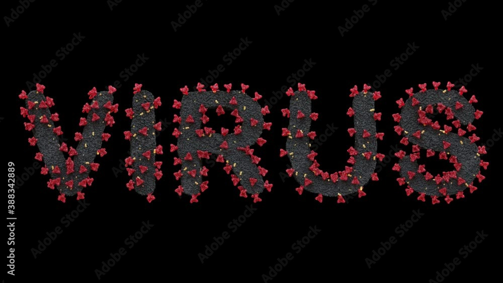 Virus letters forming the word virus with alpha channel in an infinite loop
Virus letters forming the word virus with alpha channel in an infinite loop