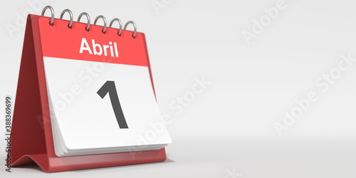 April 1 date written in Spanish on the flip calendar, 3d rendering
