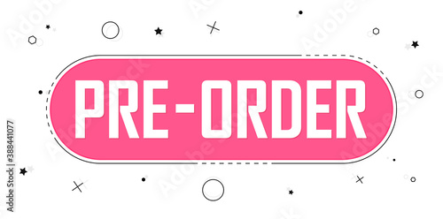Pre-Order Sale banner design template, discount tag, vector illustration