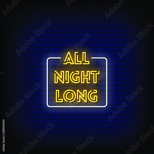 All Night Long Neon Signs Vector