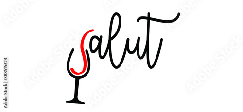 Slogan salut with glass. Wine party with group of friends, Enjoy and chill, just relax. Funny vector toasting quotes Happy weekend concept for birthday celebrate or dance festival events. Hello cheers