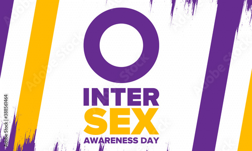Intersex Awareness Day. Human Rights. Internationally observed event. Celebrate annual in October 26. Intersex people community. Freedom and solidarity. Poster, card, banner and background. Vector