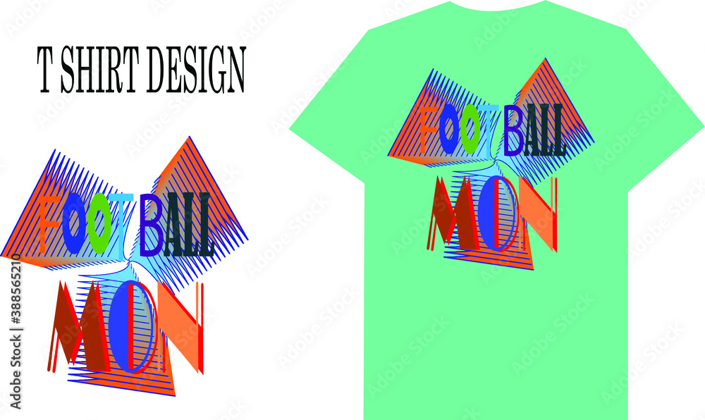 Fototapeta premium FOOTBALL MON T SHIRT DESIGN