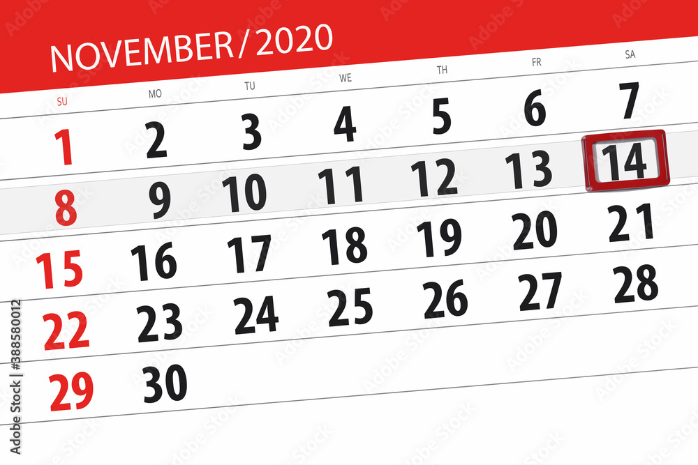 Fototapeta premium Calendar planner for the month november 2020, deadline day, 14, saturday