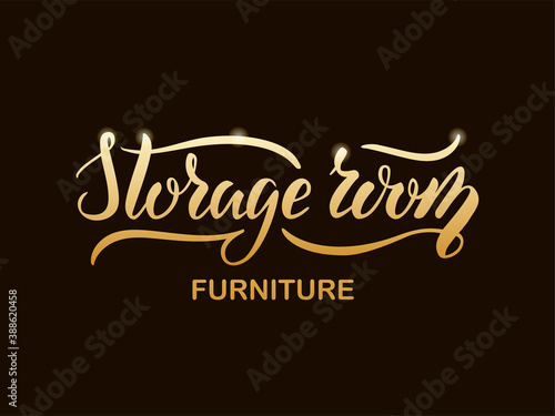 Vector illustration of storage room furniture lettering for banner  leaflet  poster  logo  advertisement  web design. Handwritten text for template  signage  billboard  print  flyer of furniture sho