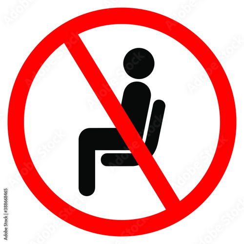 Do Not Sit Here Signage for restaurants and public places inorder to encourage people to practice social distancing to further prevent the spread of COVID-19 as the lockdown rule eases across globe.	