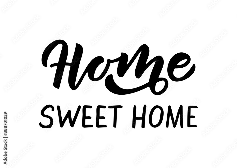Home sweet home hand drawn lettering