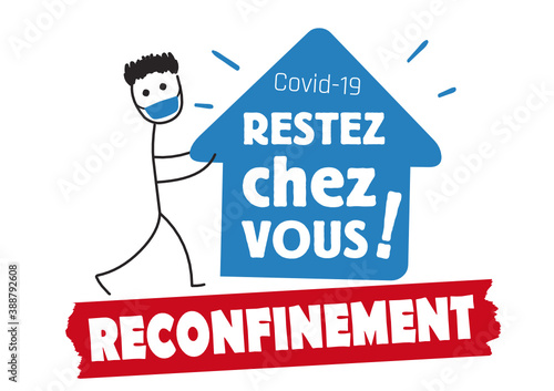Reconfinement national, restez chez vous !