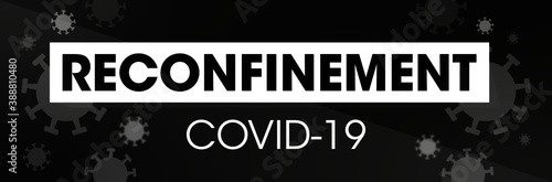 Reconfinement Bannière COVID-19