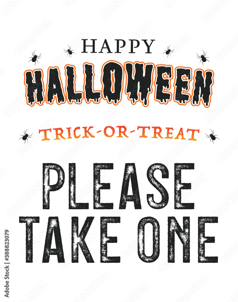 Please take one halloween sign