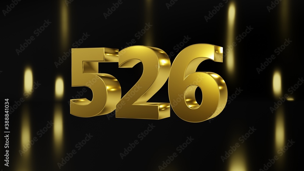 Number 526 in gold on black and gold background, isolated number 3d render Number 526 in gold on black and gold background, isolated number 3d render