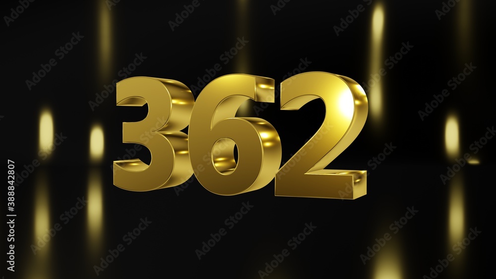 Number 362 in gold on black and gold background, isolated number 3d render Number 362 in gold on black and gold background, isolated number 3d render