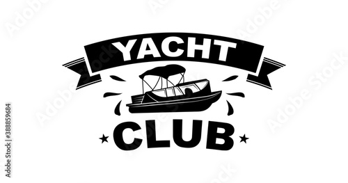Yacht Club, Pontoon Boat svg file, Boat svg, Cut file, for silhouette, svg, clipart, cricut design space, vinyl cut files