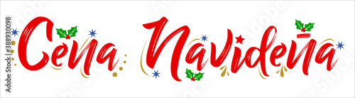 Cena Navidena, Christmas Dinner spanish text, vector design.