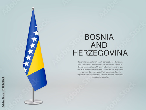 Bosnia and Herzegovina hanging flag on stand. Template forconference banner