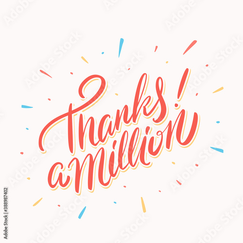 Thanks a million. Thank you vector lettering card.