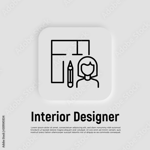 Interior designer, architect thin line icon. Woman with plan of house. Vector illustration.