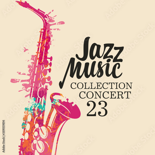 Poster for a jazz music concert with a bright abstract saxophone in form of bright spots and lettering on a light background. Suitable for vector flyer, invitation, banner, cover, advertisement photo
