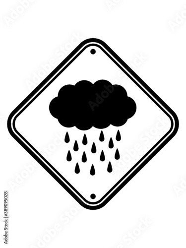 Hinweis Schild Regen 