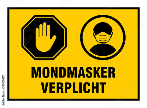 Mondmasker Verplicht ("Face Masks Required" in Dutch) Horizontal Warning or Instruction Sign. Vector Image.