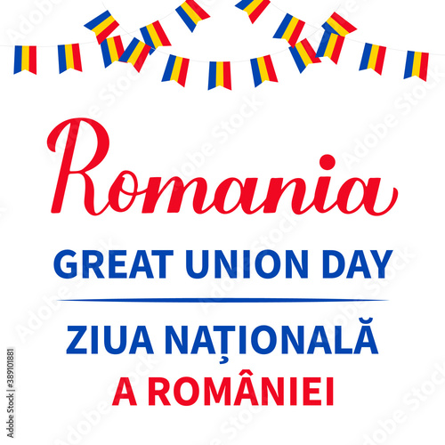 National Day lettering in English and in Romanian languages. Holiday in Romania also called Great Unity or Unification Day on December 1. Vector template for banner, typography poster, flyer, etc