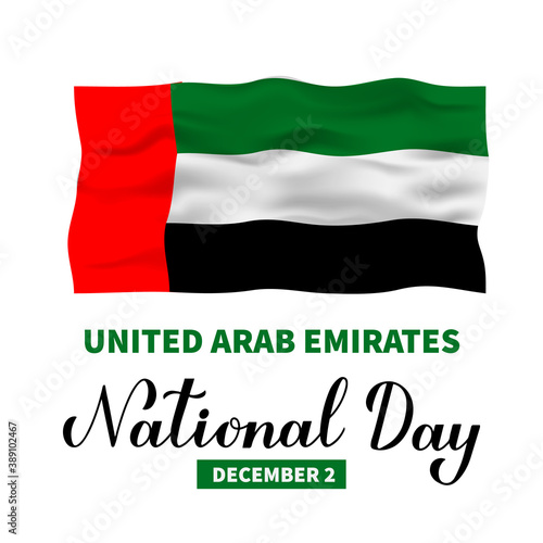 United Arab Emirates National Day lettering with flag of UAE. Holiday celebrated on December 2. Vector template for typography poster, banner, greeting card, flyer, etc.