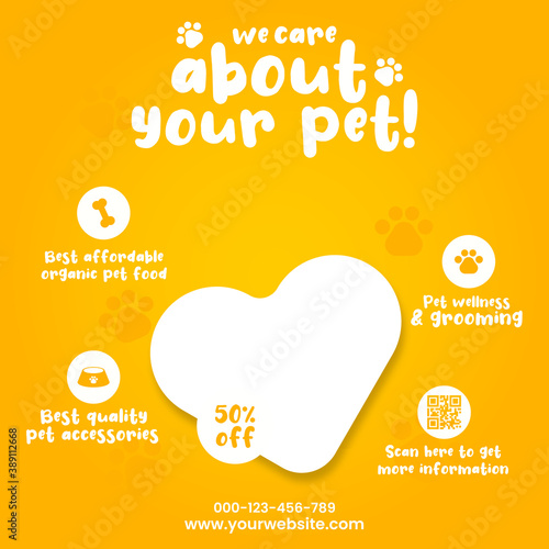 We care about your pet social media post template design