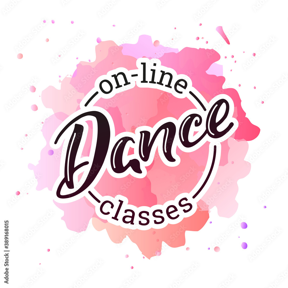 On-line Dance Classes. Hand written phrase 