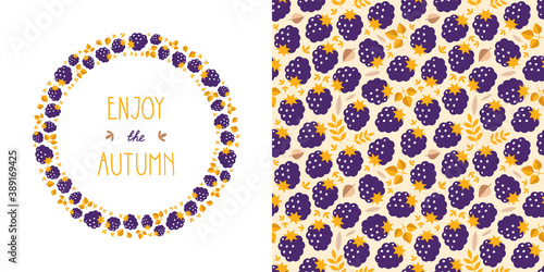 Autumn backgrounds. Wreath and pattern made of blackberries, autumn leaves and plants. Can be used for autumn holiday invitations, greeting cards, banners. Vector illustration 8 EPS.
