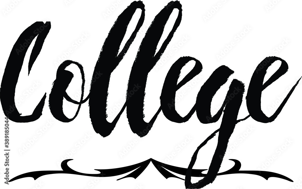 Fototapeta premium College Bold Calligraphy Black Color Text On White Background
